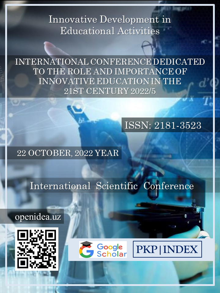 					View Vol. 1 No. 5 (2022): INTERNATIONAL  CONFERENCE  DEDICATED  TO  THE  ROLE  AND  IMPORTANCE OF INNOVATIVE EDUCATION IN THE 21ST CENTURY 2022/5
				