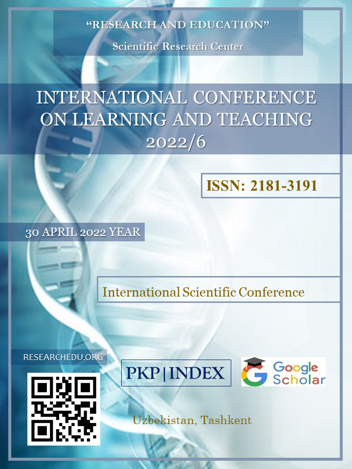 					View Vol. 1 No. 6 (2022): INTERNATIONAL  СONFERENCE  ON  LEARNING  AND  TEACHING 2022/6
				