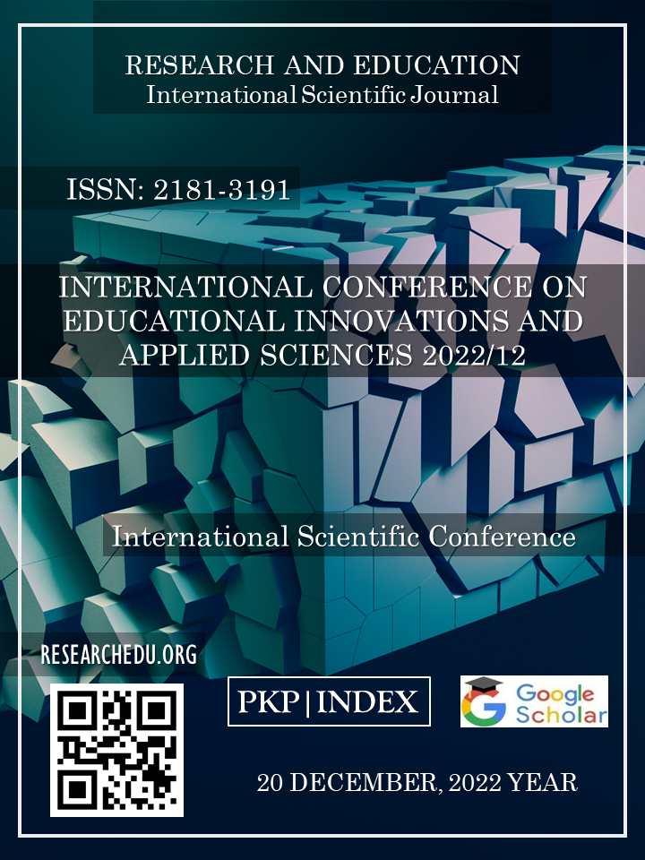 					View Vol. 1 No. 12 (2022): INTERNATIONAL СONFERENCE ON EDUCATIONAL INNOVATIONS AND APPLIED SCIENCES 2022/12
				